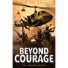 Beyond Courage - Hardcover