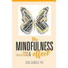 The Mindfulness Effect Journal and Practice Planner - Paperback