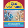 God Said Amen: God Said Amen - Hardcover