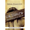 24 Hours That Changed the World, Expanded Paperback Edition - Paperback