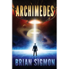 Archimedes: An Epic Sci-Fi Adventure - Paperback