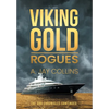 Viking Gold: Rogues - Hardcover