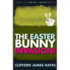 The Easter Bunny Invasion! - Paperback
