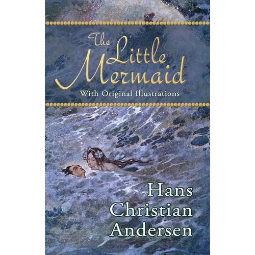 The Little Mermaid (With Original Illustrations) - Paperback