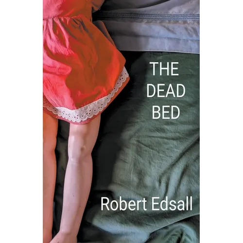 The Dead Bed - Paperback
