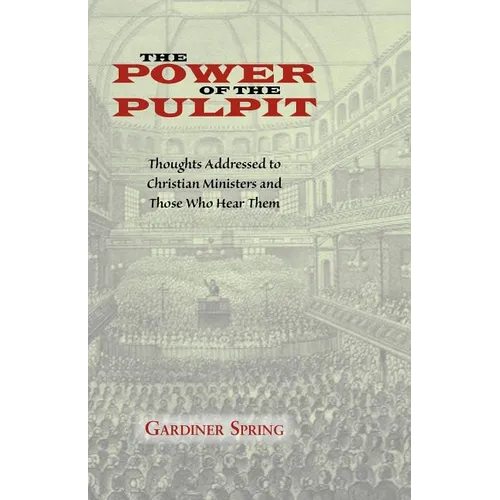 The Power of the Pulpit - Paperback