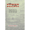 The Power of the Pulpit - Paperback