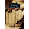 Flaming Gorge Dam - Hardcover