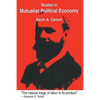 Studies in Mutualist Political Economy - Paperback