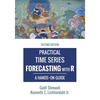 Practical Time Series Forecasting with R: A Hands-On Guide [2nd Edition] - Paperback