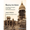 Raking the Ashes, Genealogical Strategies for Pre-1906 San Francisco Research, Second Edition - Paperback