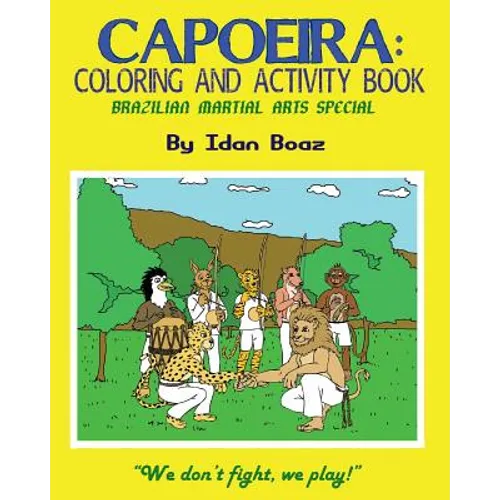 Capoeira: Coloring & Activity Book - Paperback