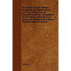 The Letters of Col. William Woodford, Col. Robert Howe, and Gen. Charles Lee to Edmund Pendleton - Biogrphies of John Minor Botts, Richard Henry Lee, - Paperback