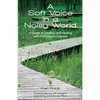 A Soft Voice in a Noisy World - Paperback