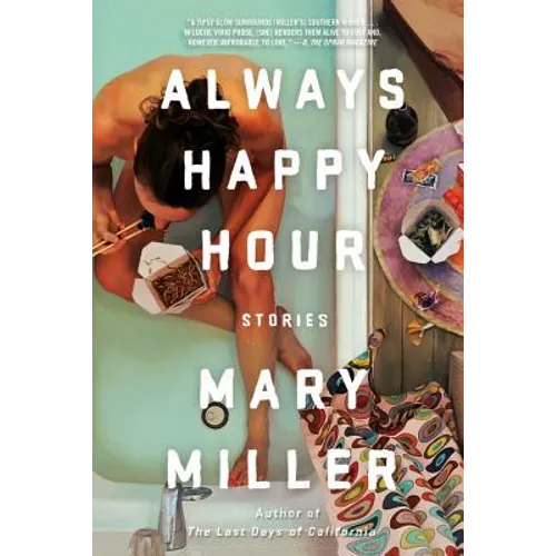 Always Happy Hour: Stories - Paperback