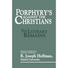Porphyry's Against the Christians - Hardcover
