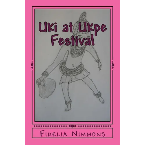 Uki at Ukpe Festival - Paperback