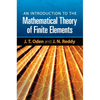 An Introduction to the Mathematical Theory of Finite Elements - Paperback