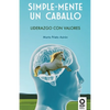 Simple-mente un caballo - Paperback