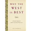 Why the West Is Best: A Muslim Apostate's Defense of Liberal Democracy - Paperback