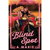 Blind Spot: A Creekwood Novel - Paperback