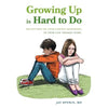 Growing Up Is Hard To Do: Reflections on your earliest beginnings to your late teenage years - Paperback