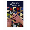 Quilting Memories - Paperback