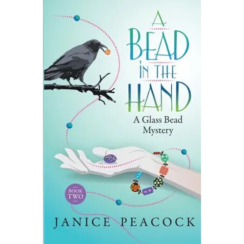 A Bead in the Hand - Paperback