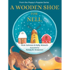 A Wooden Shoe for Nell - Hardcover
