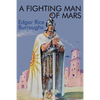A Fighting Man of Mars - Paperback