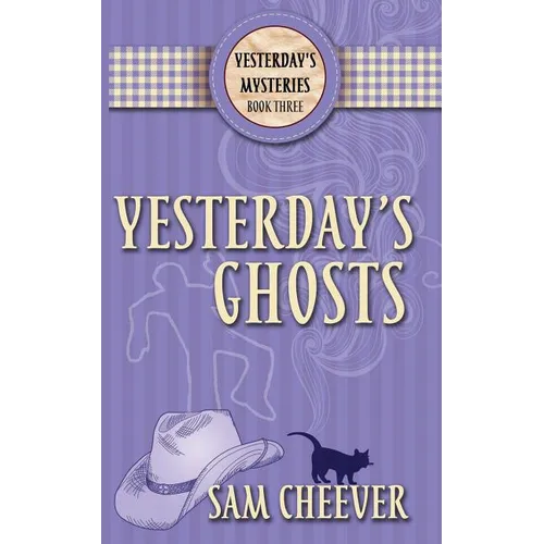 Yesterday's Ghosts - Paperback