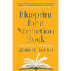Blueprint for a Nonfiction Book - Paperback