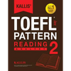 KALLIS' iBT TOEFL Pattern Reading 2: Analyst - Paperback