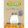 Flubby Is Not a Good Pet! - Hardcover