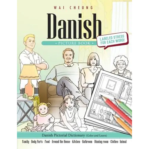 Danish Picture Book: Danish Pictorial Dictionary (Color and Learn) - Paperback