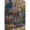 Camping and Woodcraft - Paperback