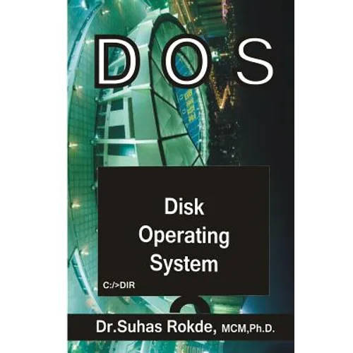 DOS: Disk Operating System - Paperback