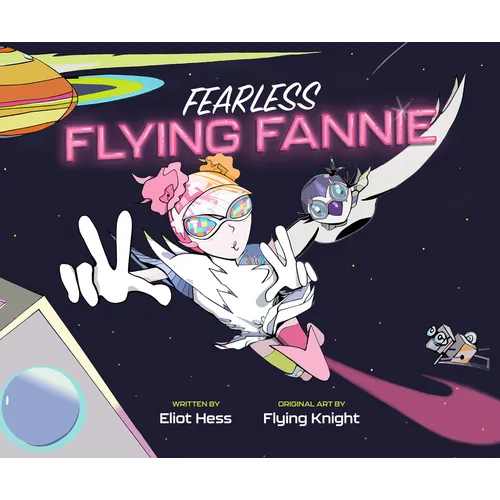 Fearless Flying Fannie - Hardcover