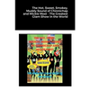 The Hot, Sweet, Smokey, Muddy Sound of Chinnichap and Mickie Most - The Greatest Glam Show in the World - Paperback