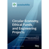 Circular Economy, Ethical Funds, and Engineering Projects - Paperback