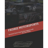Frisbie Motorsports: Sportmod Chassis Setup & Race Support Guide - Paperback