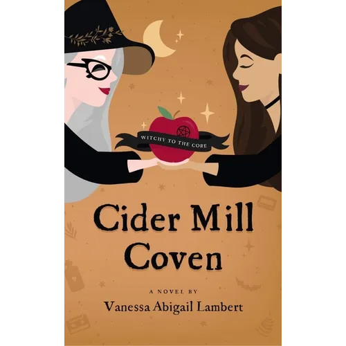 Cider Mill Coven - Hardcover