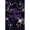 Bonded By Secrets - Paperback