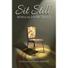 Sit Still - Paperback