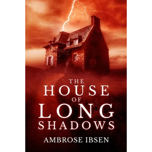 The House of Long Shadows - Paperback