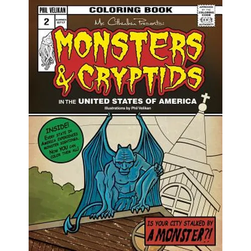 Mr. Cthulhu Presents: Monsters and Cryptids in the United States of America: Coloring Book - Paperback