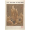 Self-Cultivation in Early China - Hardcover