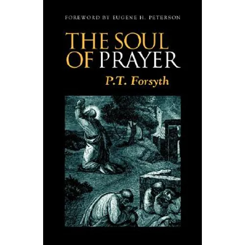 The Soul of Prayer - Paperback