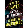 Fatal Intrusion - Hardcover