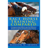 Race Horse Training: Compared - Paperback
